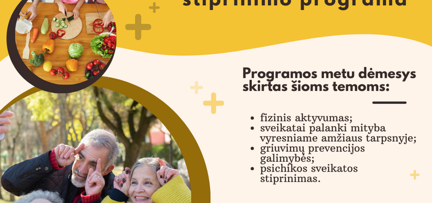 KVIEČIAME REGISTRUOTIS - startuoja nemokama 65 m. + asmenų sveikatos stiprinimo programa